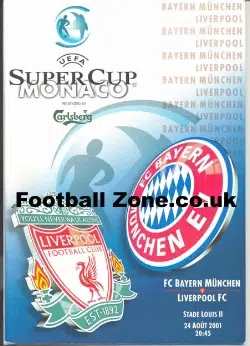 Bayern Munich v Liverpool 2001 - Super Cup Final