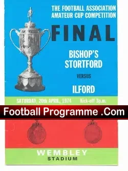 Bishops Stortford v lford 1974 – Amateur Cup Final