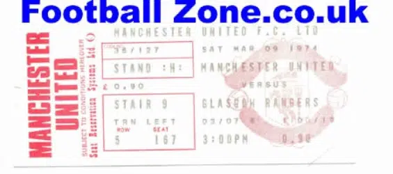Manchester United v Glasgow Rangers 1974 – Football Ticket